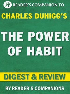cover image of The Power of Habit by Charles Duhigg | Digest & Review